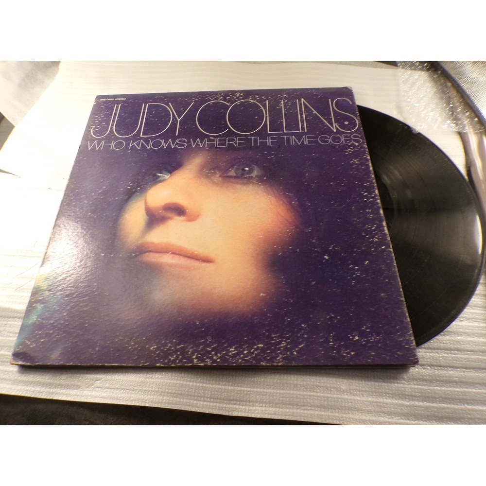 Judy Collins Who Knows Where the Time Goes Vinyl LP Elektra EKS-74033 1968 Folk